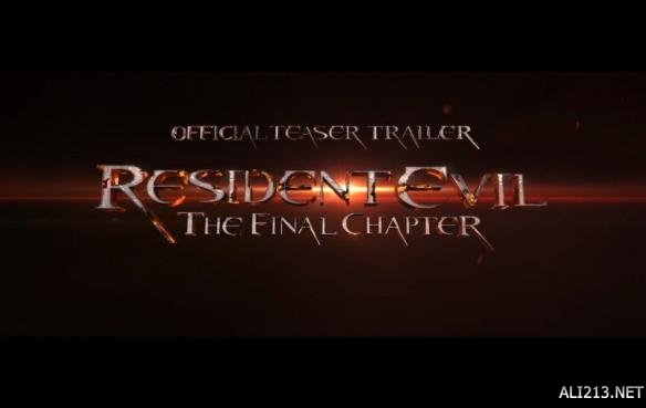 电影《生化危机6:最终章》公布中文正式预告 女主回归自带BGM